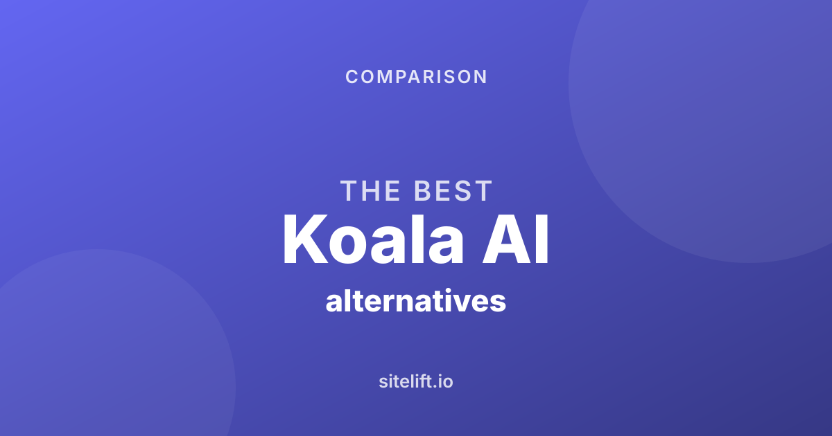 The 6 Best Koala AI Alternatives in 2026