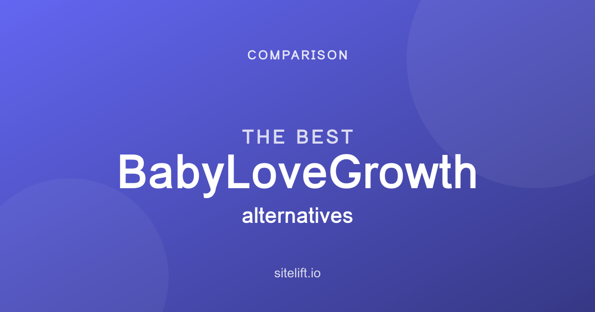6 Best BabyLoveGrowth Alternatives in 2026